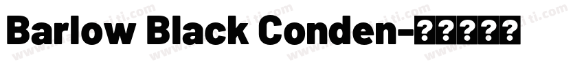 Barlow Black Conden字体转换